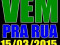 VemPráRua 15 03 15 em Farroupilha as 16 h ao lado do clube do comércio